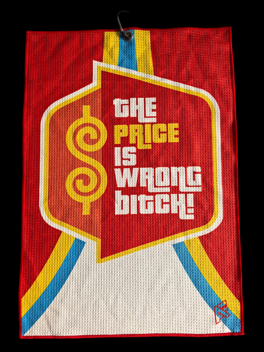 Happy Gilmore “The Price is Wrong Bitch” Small Towel