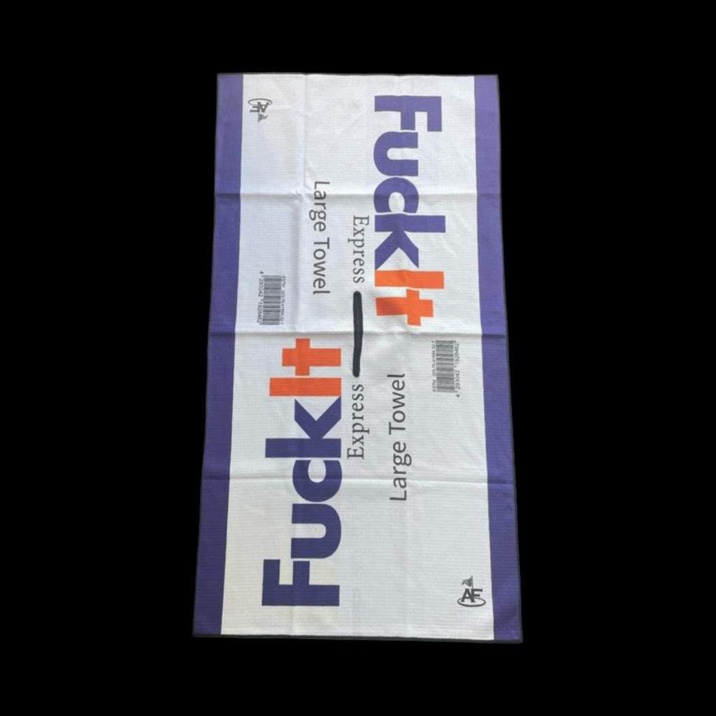 FUCK IT - LARGE Tour Towel