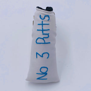 Prototype AFS HAND STITCHED “No 3 Putts” Putter Headcover